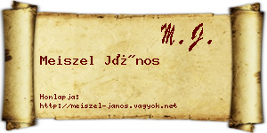 Meiszel János névjegykártya